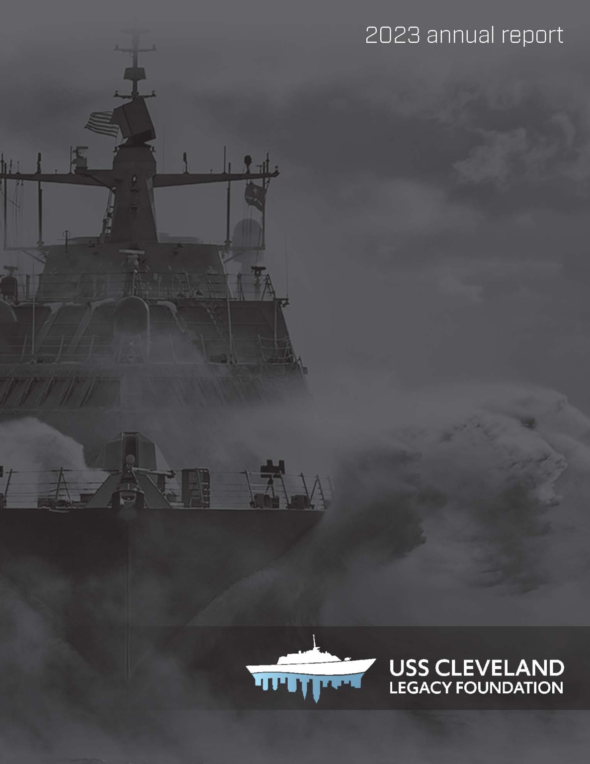 USS Cleveland 2023 Annual Report - USS Cleveland Legacy Foundation